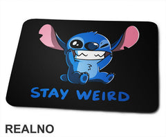 Stič - Stay Weird - Crtani Filmovi - Podloga za miš