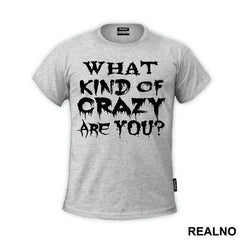 What Kind Of Crazy Are You? - True Detective