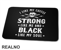 I Like My Coffee - Kafa - Podloga za miš