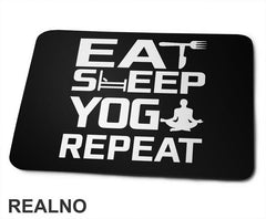 Eat, Sleep, Yoga, Repeat - Clear - Yoga - Podloga za miš