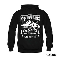 The Mountains Are Calling And I Must Go - Planinarenje - Kampovanje - Priroda - Nature