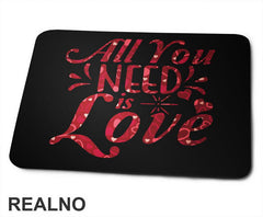 All You Need Is Love - Mala Srca - Ljubav - Podloga za miš