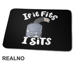 If It Fits I Stis - Tegla I Mačka - Cats - Podloga za miš
