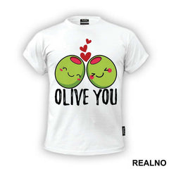 Olive You - Humor - Majica
