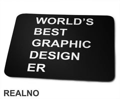 World Best Graphic Design-er - Geek - Podloga za miš
