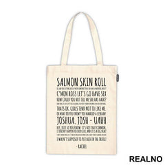Salmon Skin Roll Text - Friends - Prijatelji