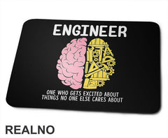 Engineer - One Who Gets Excited - Geek - Podloga za miš