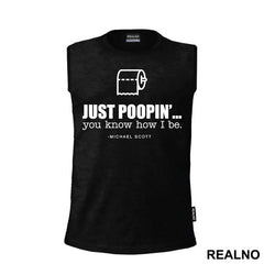 Just Poopin' You Know How I Be - The Office