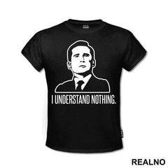 I Understand Nothing - The Office