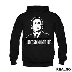 I Understand Nothing - The Office
