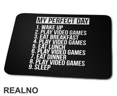Perfect Day - Gaming - Geek - Podloga za miš