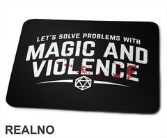 Let's Solve Problems With Magic And Violence - D&D - Dungeons And Dragons - Podloga za miš