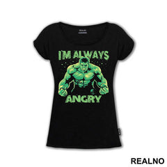 I'm Always Angry - Portrait - Hulk - Avengers