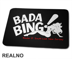 Bada Bing - The Sopranos - Podloga za miš