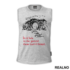 In A Hole In The Ground There Lived A Hobbit - Lord Of The Rings - LOTR
