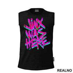 Jinx Was Here - Graffiti - League of Legends - LOL - Arcane