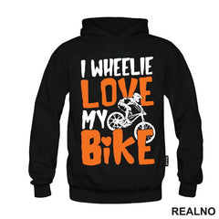 I Wheelie Love My - Bickilovi - Bike - Majica