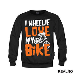 I Wheelie Love My - Bickilovi - Bike - Majica