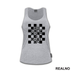 Keep Calm And Game On - Queen's Gambit - Majica