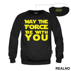 May The Force Be With You - Star Wars - Majica