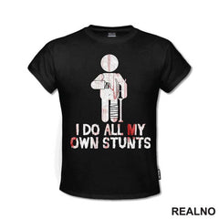 I Do My Own Stunts - Bloody - Bickilovi - Bike - Majica