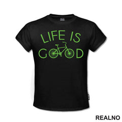 Life Is Good - Bickilovi - Bike - Majica