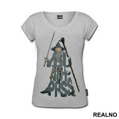 You Shall Not Pass - The Shape Of Gandalf The Gray - Lord Of The Rings - LOTR - Majica