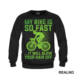 My Bike Is So Fast - Bickilovi - Bike - Majica