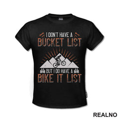 I Don't Have A Bucket List - Orange - Bickilovi - Bike - Majica