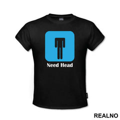 Need Head - Sex - Majica