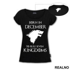 Born To Rule Seven Kingdoms - House Stark - Game Of Thrones - GOT - Majica