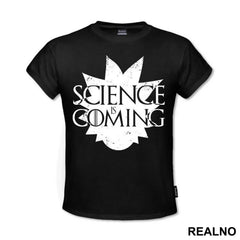 Science Is Coming - Rick And Morty - Majica