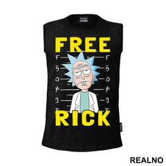Free Rick - Rick And Morty - Majica