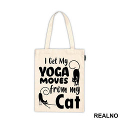 I Get My Yoga Moves From My Cat - Mačke - Cat - Majica