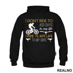 Add Life To My Days - Bickilovi - Bike - Majica