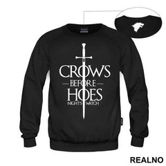 Crows Before Hoes With Big Sword - Game Of Thrones - GOT - Majica