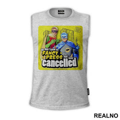 We Didn't Know The Fancy Dress Has Been Cancelled - Only Fools And Horses - Mućke - Majica