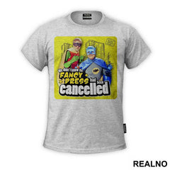 We Didn't Know The Fancy Dress Has Been Cancelled - Only Fools And Horses - Mućke - Majica