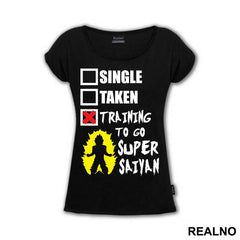 Single. Taken. Training To Go Super Saiyan - Goku - Dragon Ball - Majica