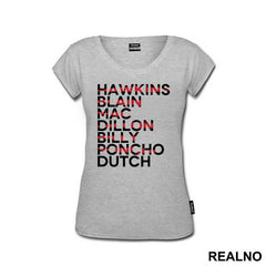 Hawkins - Blain - Mac - Dillon - Billy - Poncho - Dutch - Predator - Majica