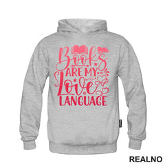 Books Are My Love Language - Red - Books - Čitanje - Knjige - Majica