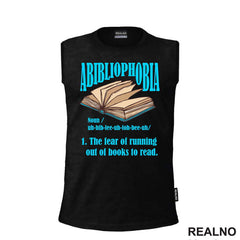 Abibliophobia - The Fear Of Running Out Of Books To Read - Open - Blue - Books - Čitanje - Knjige - Majica