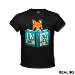 I'm Hiding From The Real World - Books - Čitanje - Knjige - Majica