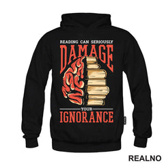Reading Can Seriously Damage Your Ignorance - Books - Čitanje - Knjige - Majica