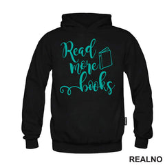 Read More Books - Teal - Books - Čitanje - Knjige - Majica