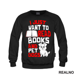 I Just Want To Read Books And Pet Dogs - Red And White - Books - Čitanje - Knjige - Majica