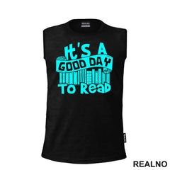 It's A Good Day To Read - Blue - Books - Čitanje - Knjige - Majica