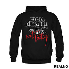 There Is Only One God, And His Name Is Death - Game Of Thrones - GOT - Majica