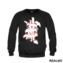 All Men Must Die - Black And Red - Game Of Thrones - GOT - Majica
