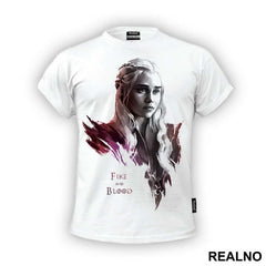 Daenerys Targaryen - Fire And Blood - Game Of Thrones - GOT - Majica